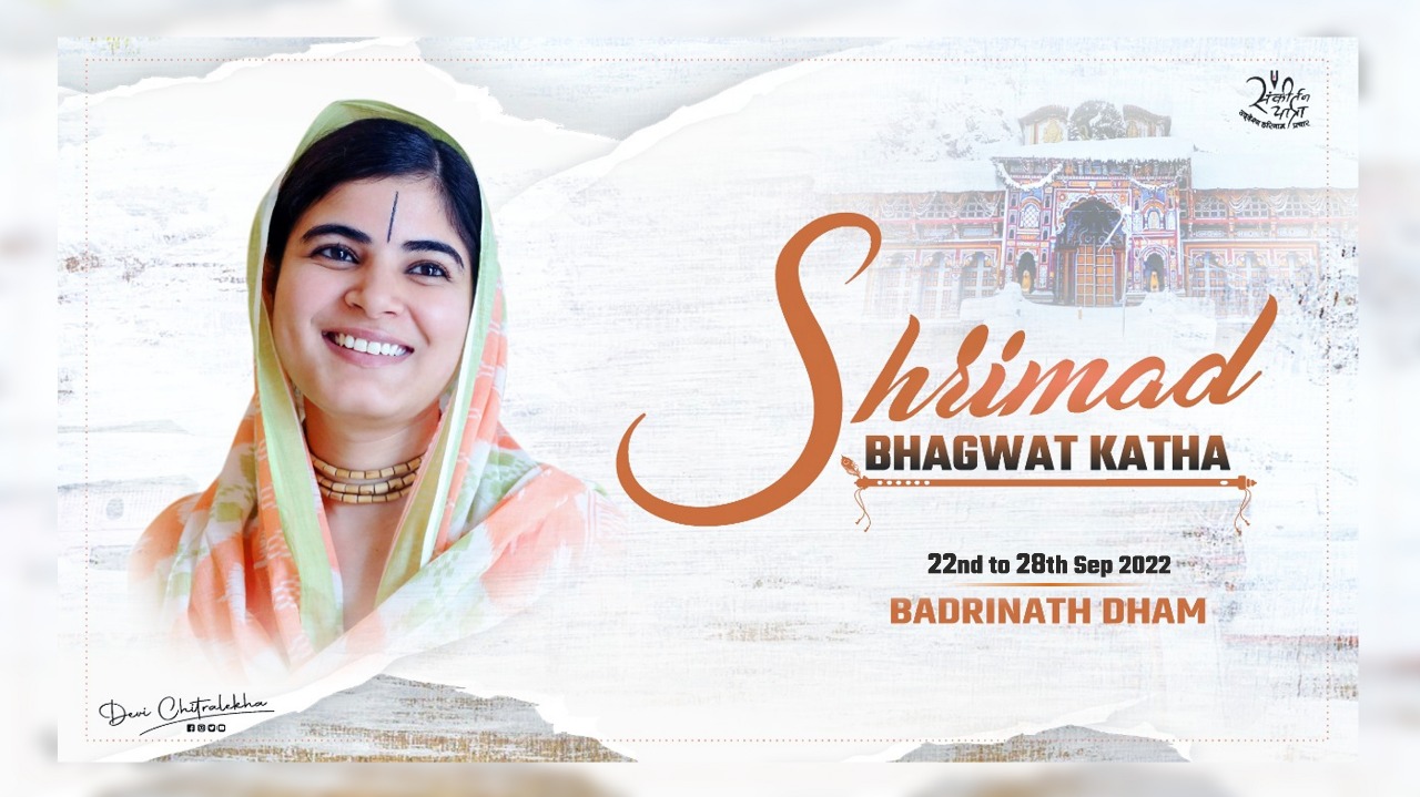 Shrimad Bhagwat Katha - Badrinath Dham